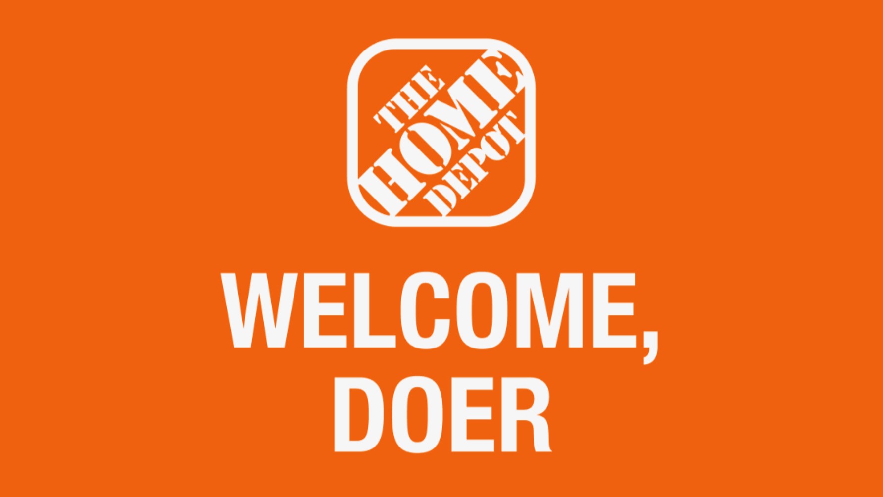 The Home Depot app — Welcome, Doer